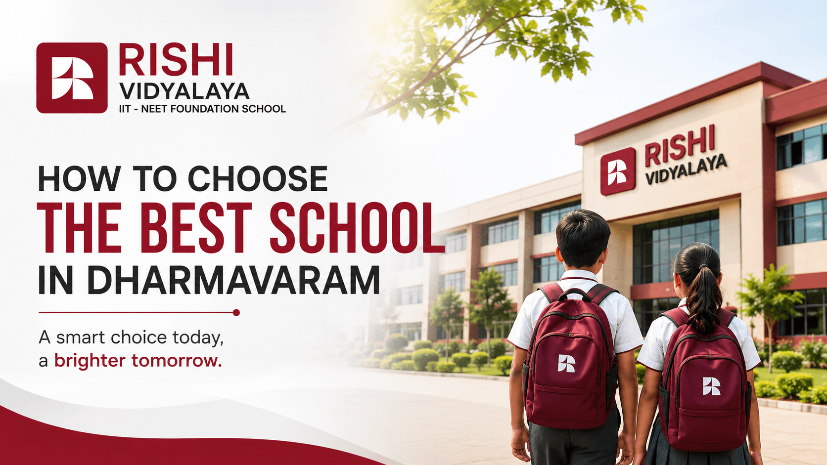 How to Choose the Best School in Dharmavaram for Your Child's Future